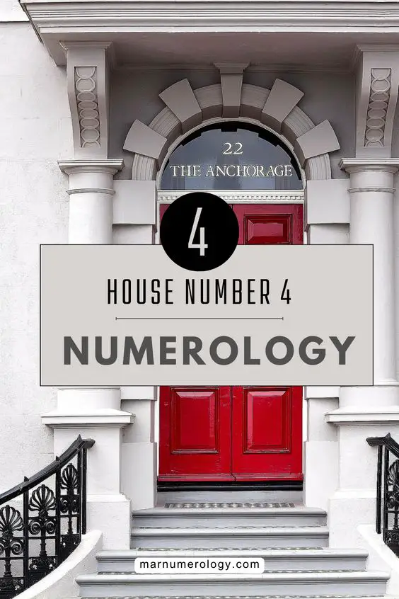 numerology house number 4