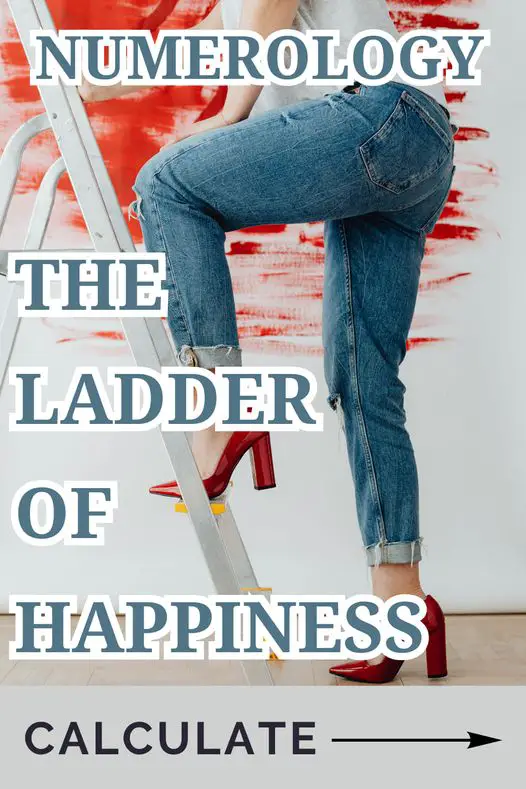 the ladder of happiness according to numerology